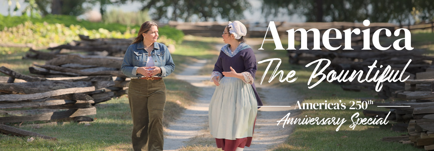 America the Bountiful celebrate America's 250th anniversary with this special edition program.