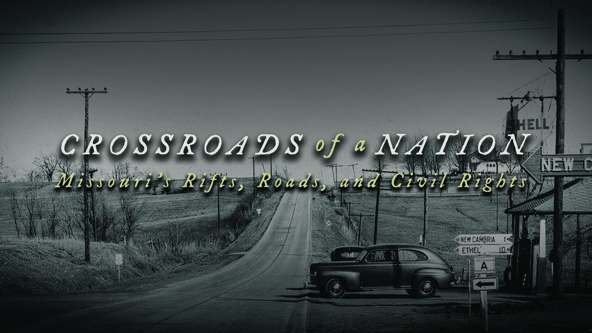 Check for Crossroads of a Nation: Missouri's Rifts, Roads and Civil Rights airing on a public television station near you!